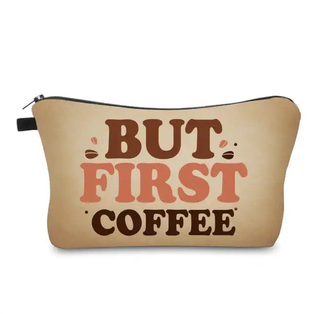 Pouch - Coffee, But First Coffee Beans